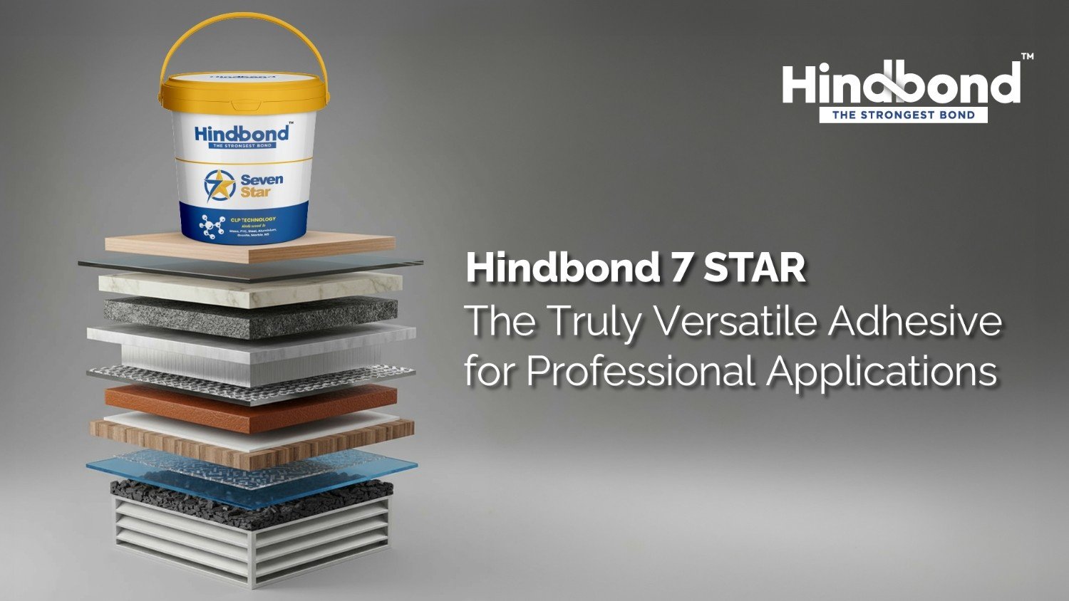 HindBond 7 STAR: The Truly Versatile Adhesive for Professional Applications